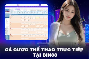Cá Cược Thể Thao Trực Tiếp Tại Bin88