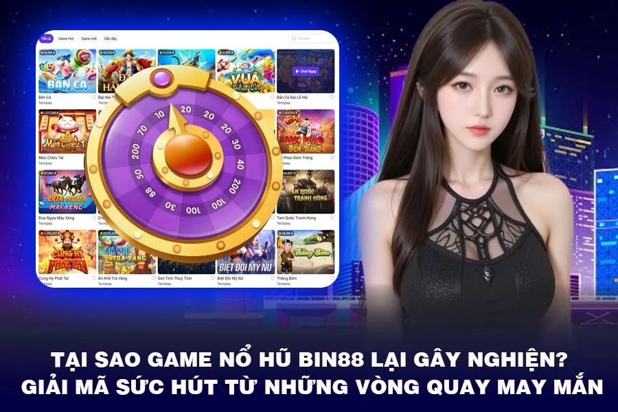 Giải Mã Sức Hút Từ Những Vòng Quay May Mắn